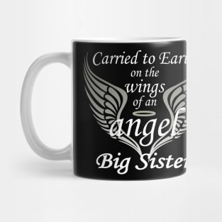 Carried To Earth On The Wings Of An Angel, Big Sister Mug